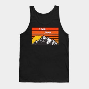 Vintage Retro I Hate People - Camping & Wandern Tank Top